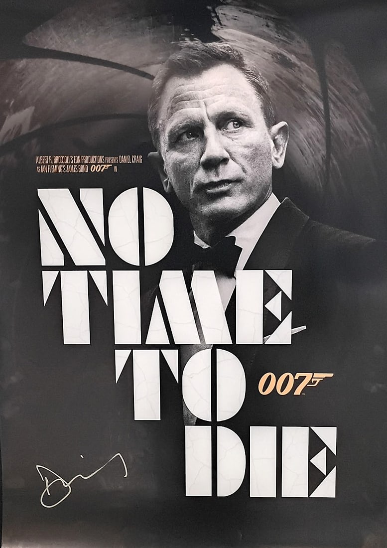NO TIME TO DIE SIGNED POSTER -REAL AUTHENTIC: NO TIME TO DIE ROGER CRAIG