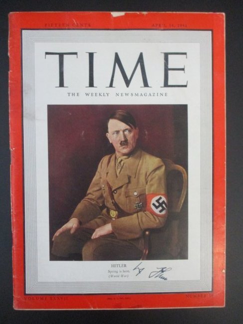 Adolf Hitler Signed Time Magazine: April 14, 1941: This rare and chilling artifact presents a Time magazine cover from April 14, 1941, bearing the signature of one of history's most notorious figures, Adolf Hitler. The presence of Hitler's signature o
