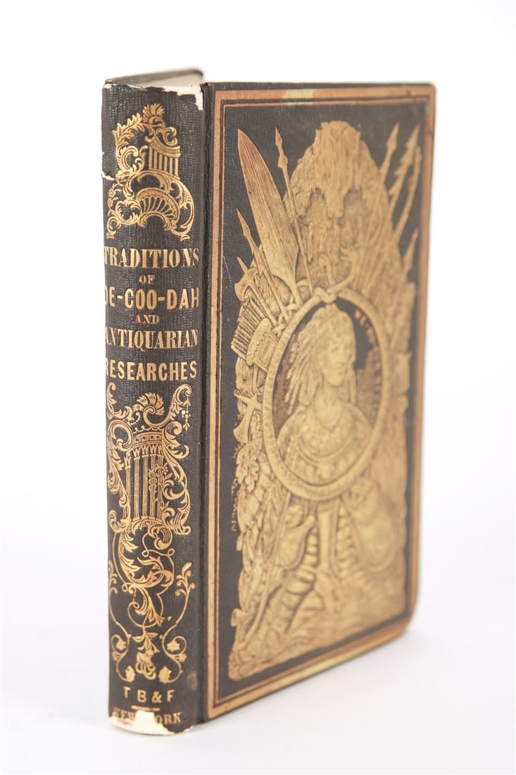 William Pidgeon, "Traditions of De-Coo-Dah": William Pidgeon (American, 1818-1870). "Traditions of De-Coo-Dah and Antiquarian Researches", 1853. Height: 8 3/4", Length: 5 1/4", Depth: 1 1/4". Book titled "Traditions of De-Coo-Dah and