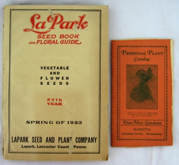 1923 La Park Seed Book & Den-Mar Book: 1923 La Park Seed Book, Lapark, Lancaster PA. & Den-Mar Gardens Catalog, Marietta, PA. 8 ½" t. & 6" t. (Good, Age Wear);