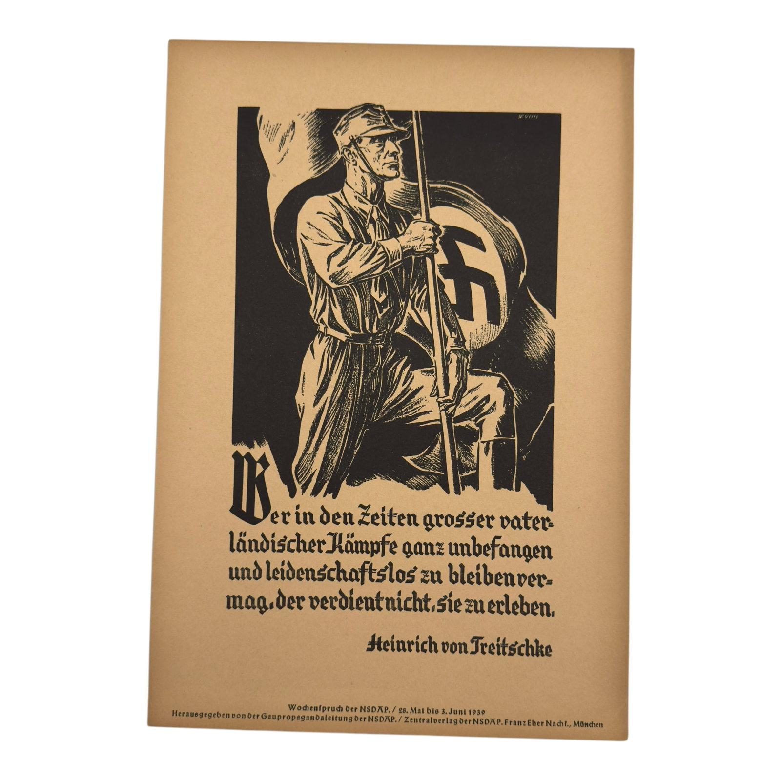 Wochenspruch der NSDAP: Wochenspruch der NSDAP ("Weekly Quotation of the Nazi Party") was a wall newspaper published by the Nazi Party between 1937 and 1944, displaying quotations, mostly from Nazi leaders. About 1,100 issue