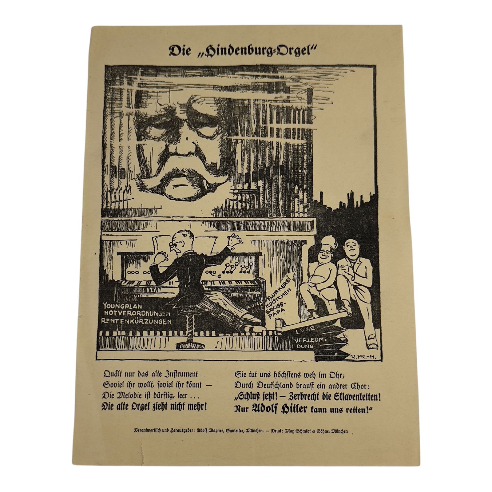 Adolf Hitler Propaganda Leaflet - The Hindenburg Organ" - The Young Plan: Third Reich Propaganda Leaflet - The Hindenburg Organ" - The Young Plan. Leaflet describes that Hindenburg's way does not work, and that Adolf Hitler is the only way to save Germany.