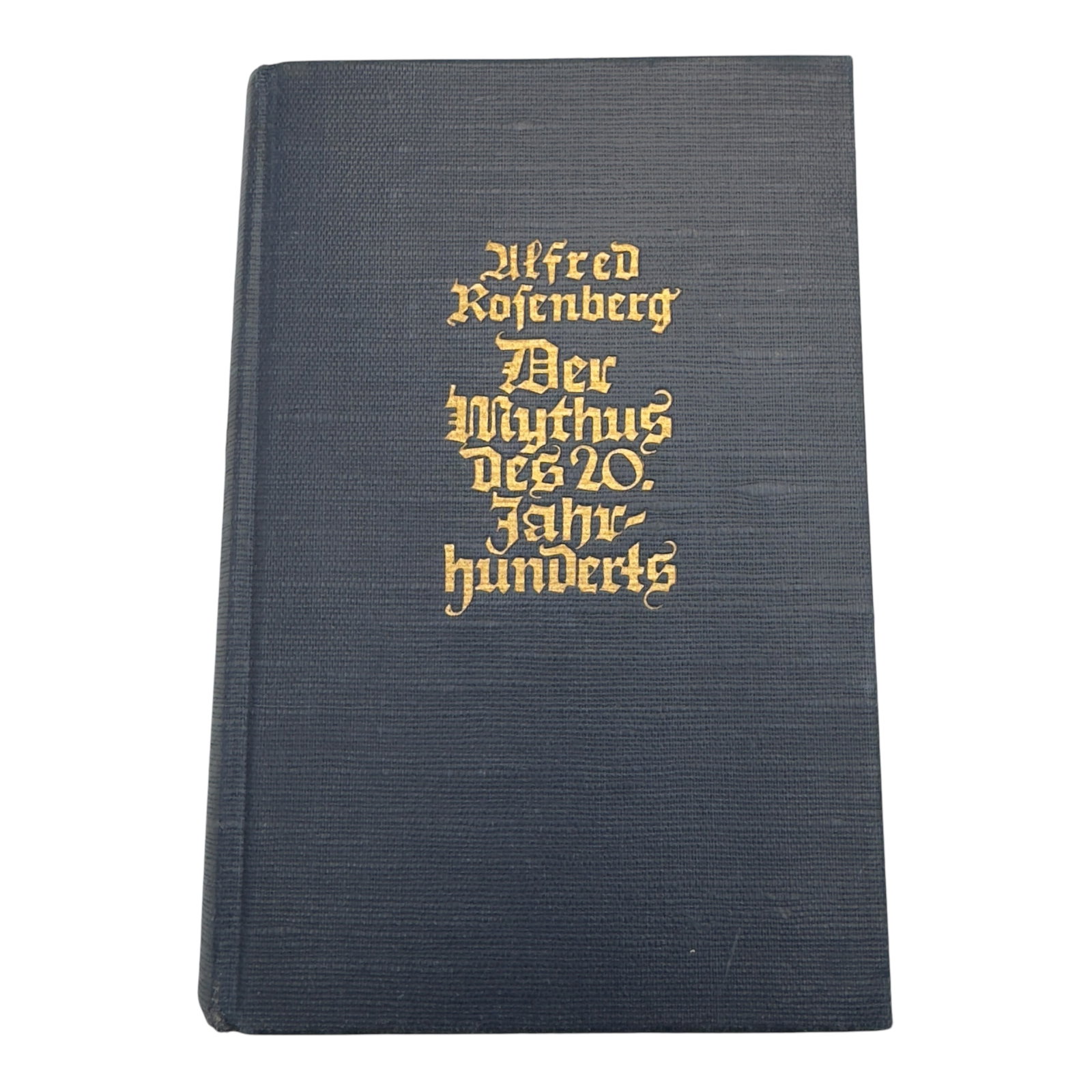 Alfred Rosenberg 'Der Mythus des 20 Jahrhunderts': Alfred Rosenberg 'Der Mythus des 20 Jahrhunderts'