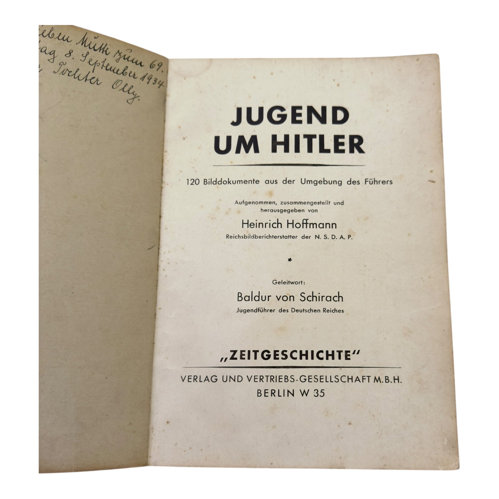 Jugend um Hitler Picture Book By Heinrich Hoffmann: Heinrich Hoffmann, official NSDAP photographer, responsible for crafting Hitler’s public image.Foreword by:Baldur von Schirach, head of the Hitler Youth (HJ) and Reich Youth Leader at the time.This
