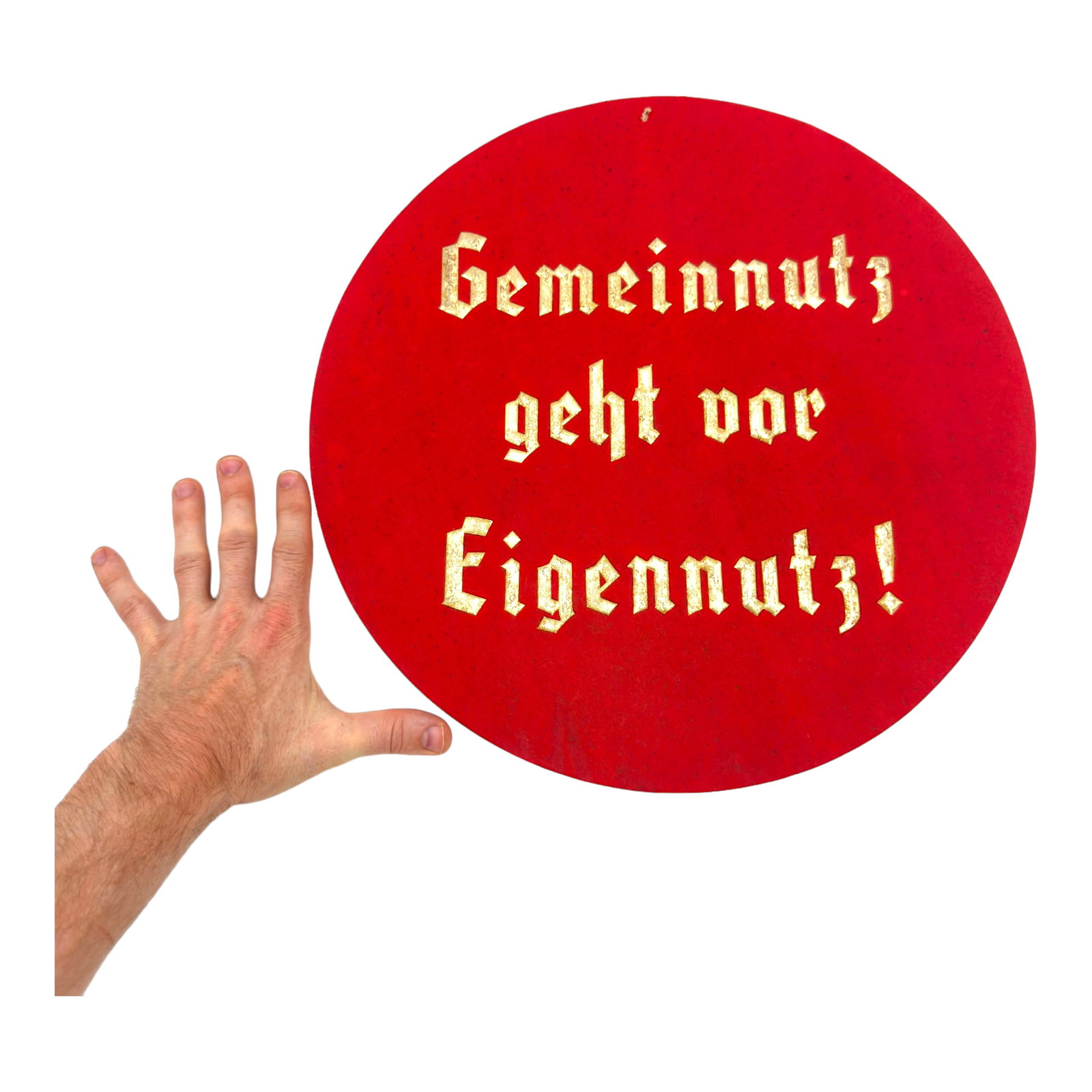 Third Reich Cardboard Sign 'Common Good Comes before Self Interest": Third Reich Cardboard Sign 'Common Good Comes before Self Interest". 16 inches.