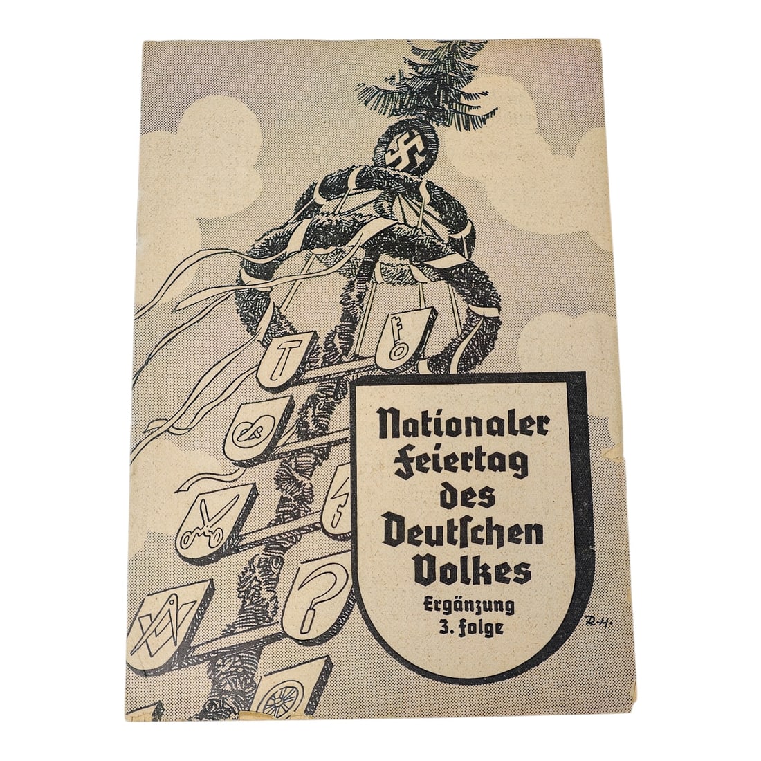 Nazi-era Ceremonial Instruction Booklet titled “Nationaler Feiertag des Deutschen Volkes: This is an original Nazi-era ceremonial instruction booklet titled “Nationaler Feiertag des Deutschen Volkes” (“National Holiday of the German People”), a publication that provided off