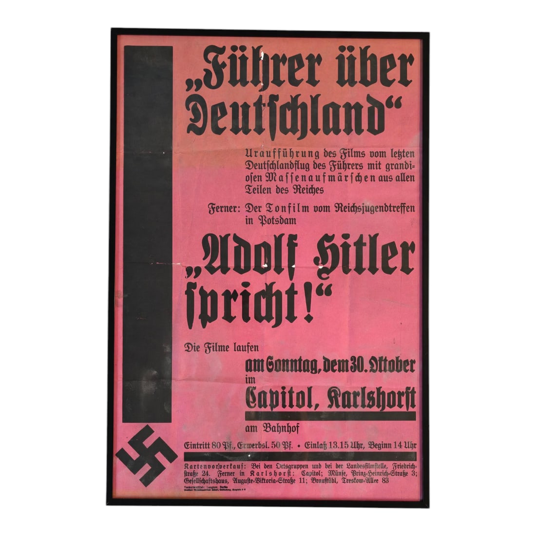 Original 1933 NSDAP German Propaganda Poster: Framed Original German propaganda movie poster, likely from 1933 or 1934, advertising a screening of two films: “Führer über Deutschland” (“Leader over Germany”) &nda