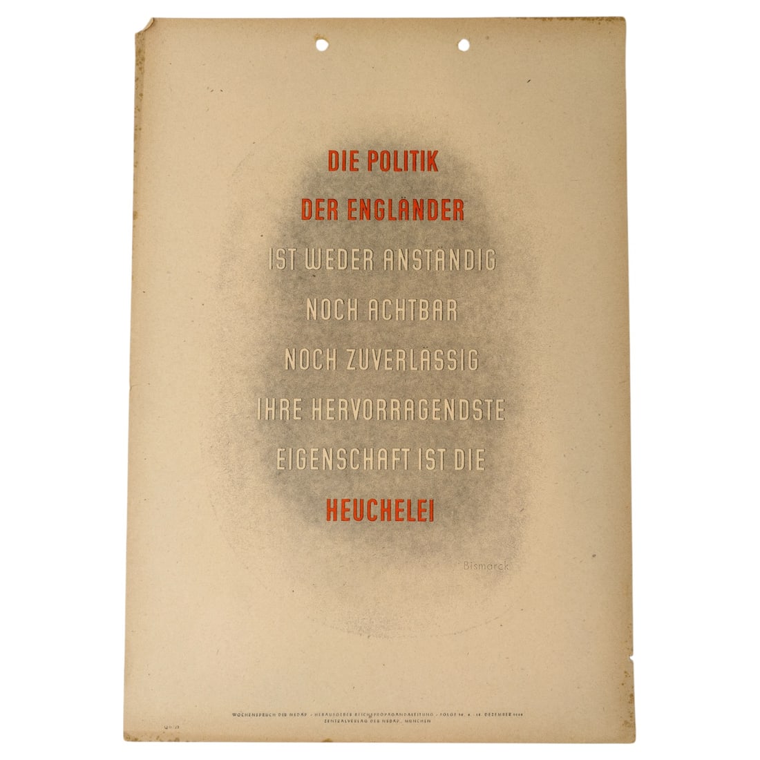 Wochenspruch der NSDAP Weekly Quotation of the Nazi Party: Wochenspruch der NSDAP ("Weekly Quotation of the Nazi Party") was a wall newspaper published by the Nazi Party between 1937 and 1944, displaying quotations, mostly from Nazi leaders. About 1,100 issue
