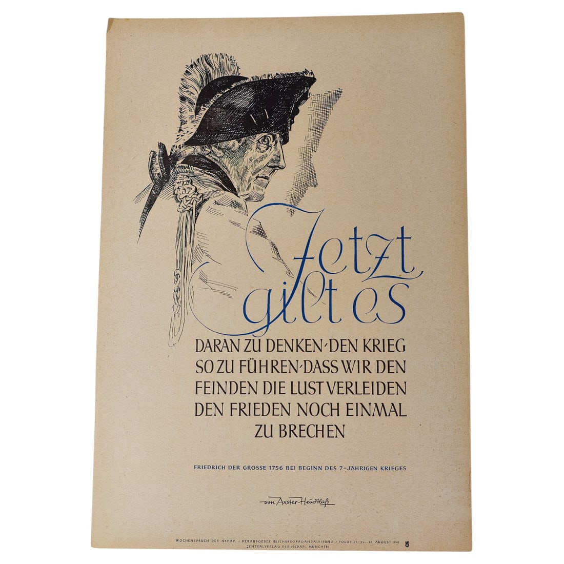 Wochenspruch der NSDAP Weekly Quotation of the Nazi Party: Wochenspruch der NSDAP ("Weekly Quotation of the Nazi Party") was a wall newspaper published by the Nazi Party between 1937 and 1944, displaying quotations, mostly from Nazi leaders. About 1,100 issue