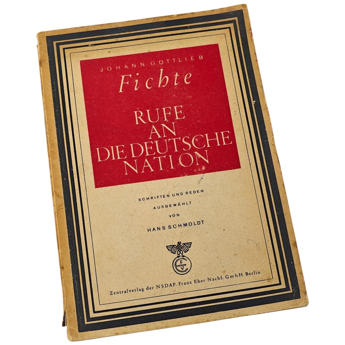 Rufe an die deutsche Nation - Addresses to the German Nation: Original German publication of Johann Gottlieb Fichte’s famous nationalist work:“Rufe an die deutsche Nation” (“Addresses to the German Nation”)