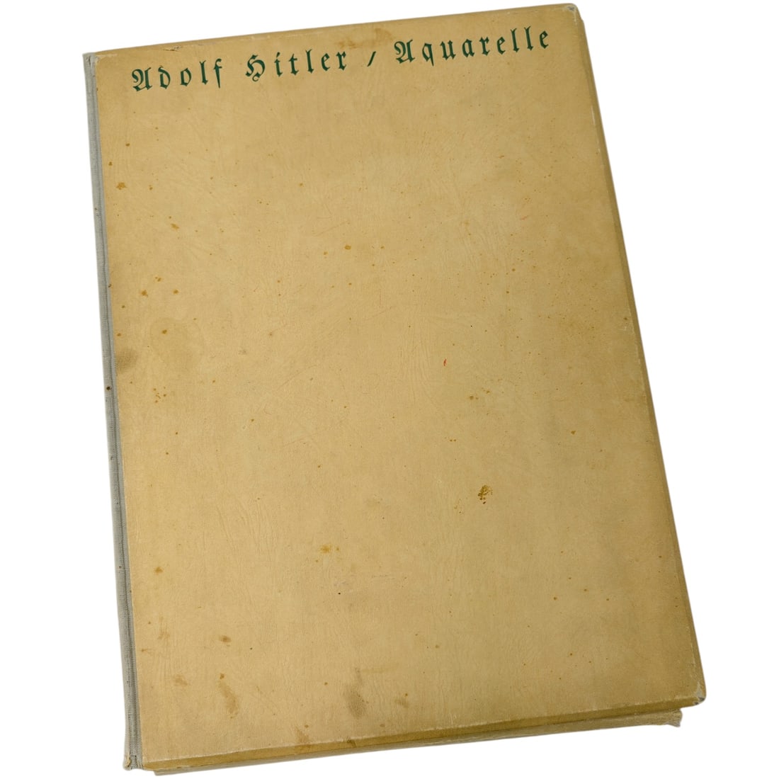 Adolf Hitler Aquarelle Portfolio by Heinrich Hoffmann: “Adolf Hitler / Aquarelle” – vintage German art portfolio/book featuring reproductions of watercolor paintings attributed to Adolf Hitler. The work is credited to Heinrich Hoffmann, noted as