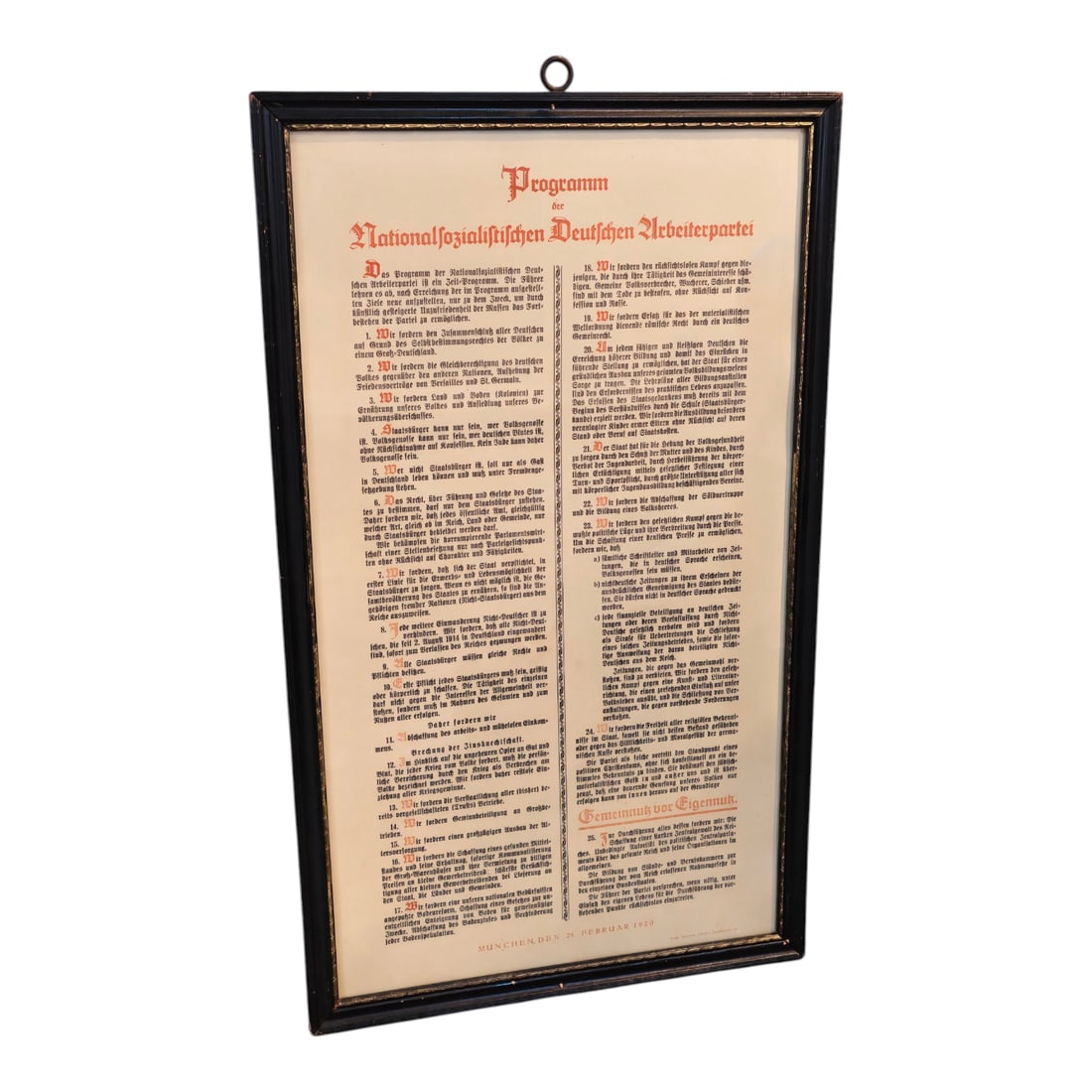 Early Framed Programm der Nationalsozialistischen Deutschen Arbeiterpartei: HUGE Early Framed Programm der Nationalsozialistischen Deutschen Arbeiterpartei in an original frame. This famous document lists 25 political and social points that formed the foundation of the NSDAP 