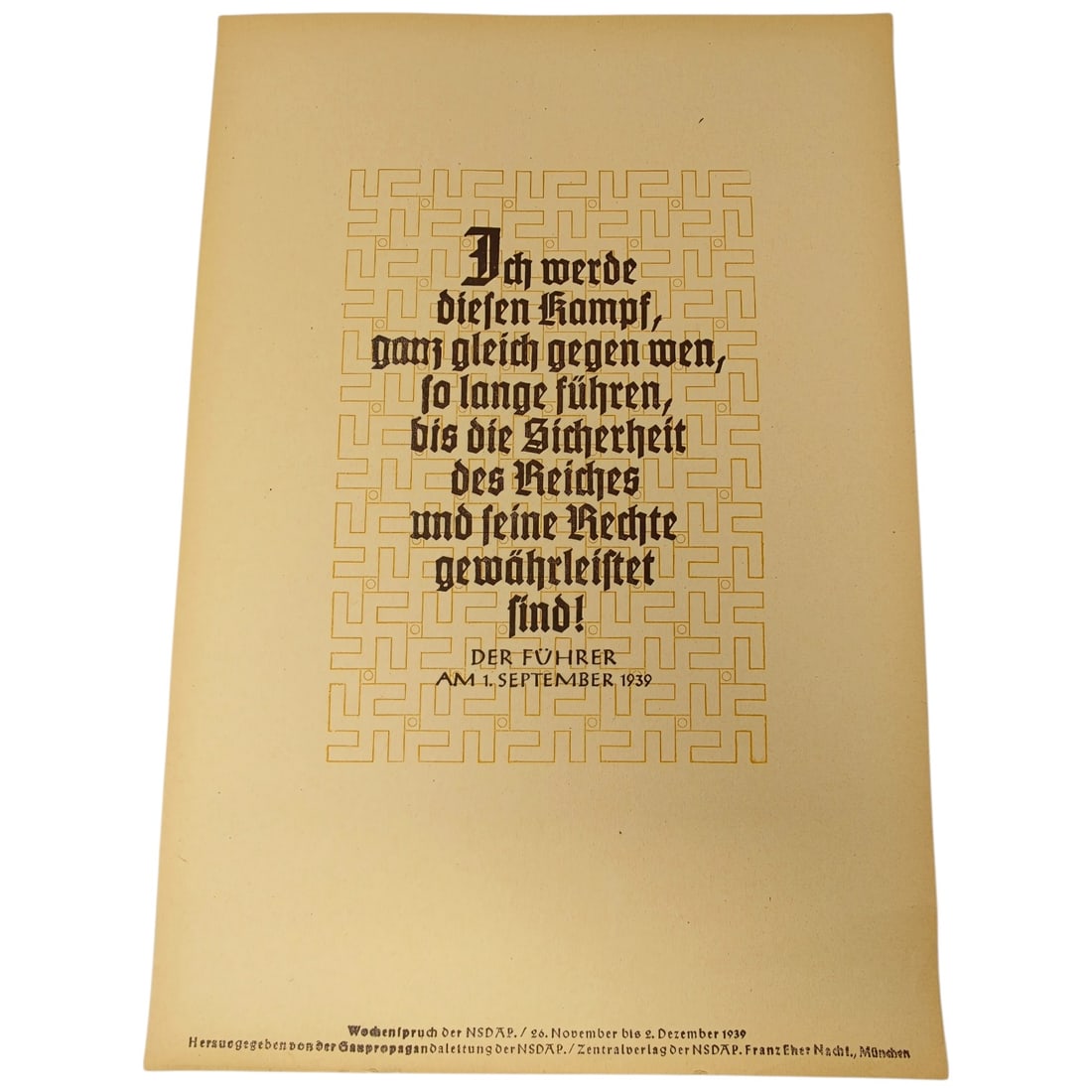 Wochenspruch der NSDAP - Hitler Quotation, 1 September 1939: A printed Wochenspruch der NSDAP (Weekly Quotation of the Nazi Party) wall newspaper page, dated 'Am 1. September 1939' and issued for the period 26 November - 2 December 1939. Features a Fraktur (bla