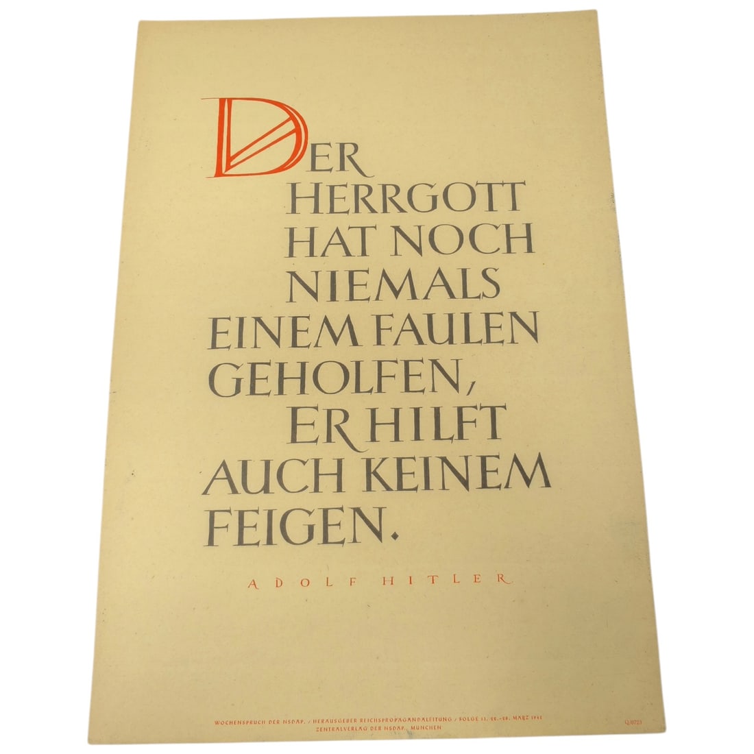 German WWII Wochenspruch der NSDAP Propaganda Sheet with Hitler Quote: A printed 'Wochenspruch der NSDAP' (Weekly Quotation of the Nazi Party) wall-newspaper sheet featuring a quotation attributed to Adolf Hitler in decorative black lettering with a red drop-cap and byli