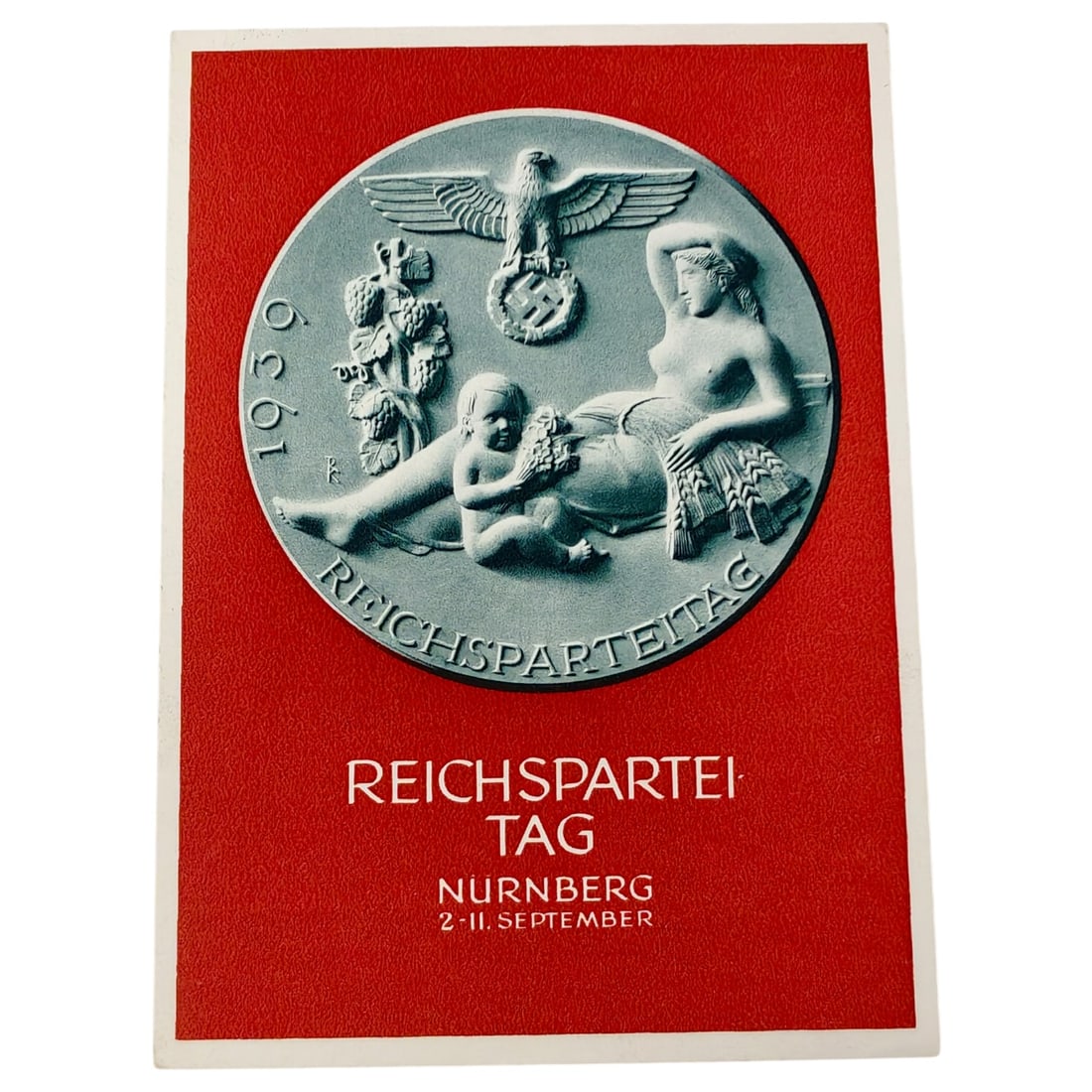 Third Reich Nazi Reichsparteitag Postcard: Official commemorative postcard for the 1939 Nazi Party Rally (Reichsparteitag des Friedens), Nürnberg, 2-11 September 1939. Front shows a printed image of a commemorative medallion depicting an