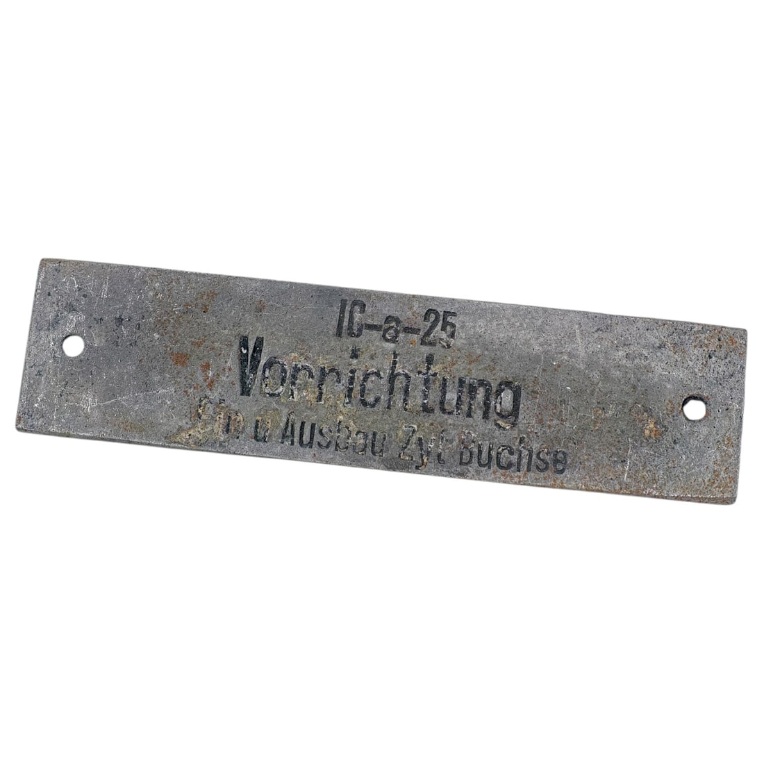 Kriegsmarine U-Boot U-Boat Nameplate: A stamped metal equipment identification plate from a German U-boat, marked "IC-a-25 Vorrichtung fur d. Ausbau Zyl. Buchse" (device for removal of cylinder bushing). Constructed of a light