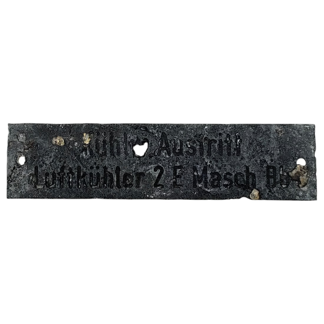 Kriegsmarine U-Boot U-Boat Nameplate: A metal equipment identification plate from a German U-boat, engraved with the German text 'Kühler Austritt Luftkühler 2 E Masch Bb', indicating it marked a cooler/air cooler outlet in the port (Bb)