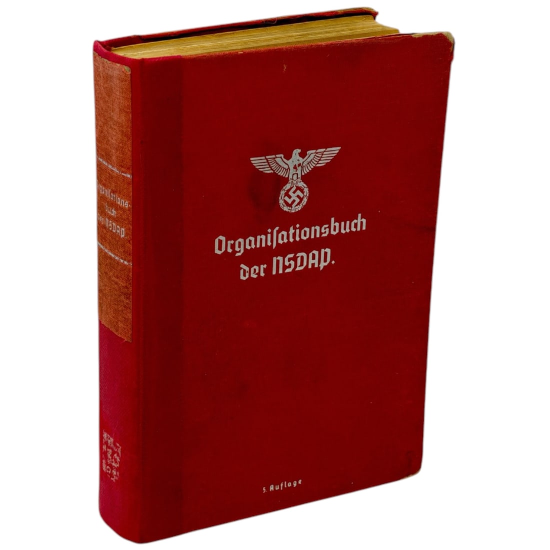 Organisationsbuch der NSDAP, 5. Auflage: A hardbound reference volume titled "Organisationsbuch der NSDAP" (Organization Book of the NSDAP), marked "5. Auflage" (5th edition) on the lower front cover. The red cloth binding features a gilt-st