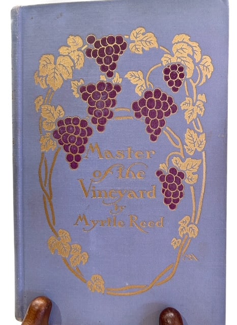 Master of the Vinyard - Myrtle Reed - 1910 (1 of 13)