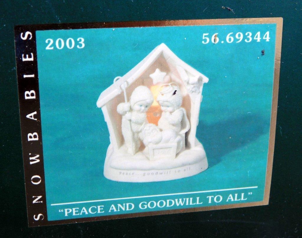 Department 56 Snowbabies 2003 "Peace and Goodwill To All" Figurine: Department 56 Snowbabies 2003 Peace and Goodwill To All porcelain figurine Depicts a nativity scene with Snowbabies in winter attire Comes in original green box. Item number 56.69344 Box shows