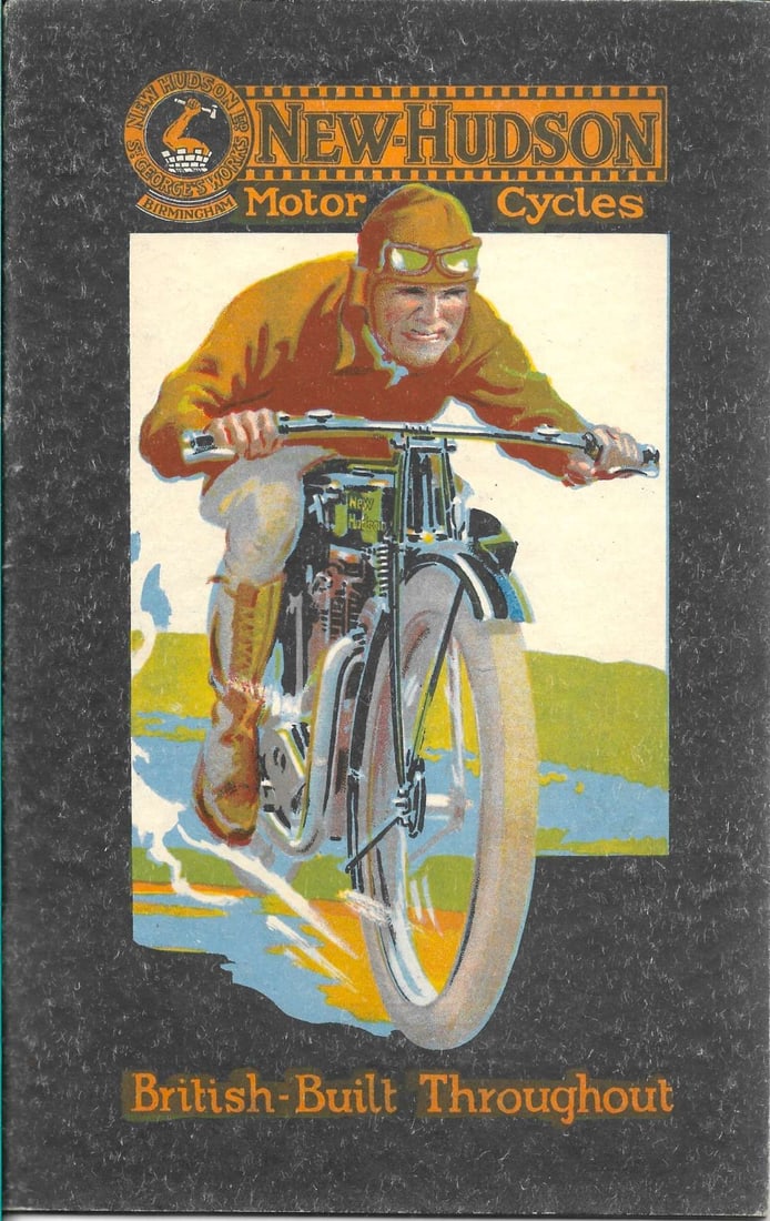 ca. 1915 Hudson motorcycle sales catalog British: This British sales catalog for the "New Hudson Motor Cycles" appears to be from about 1915. Contains 24 very richly illustrated pages on high quality stock, plus attractive pictorial c
