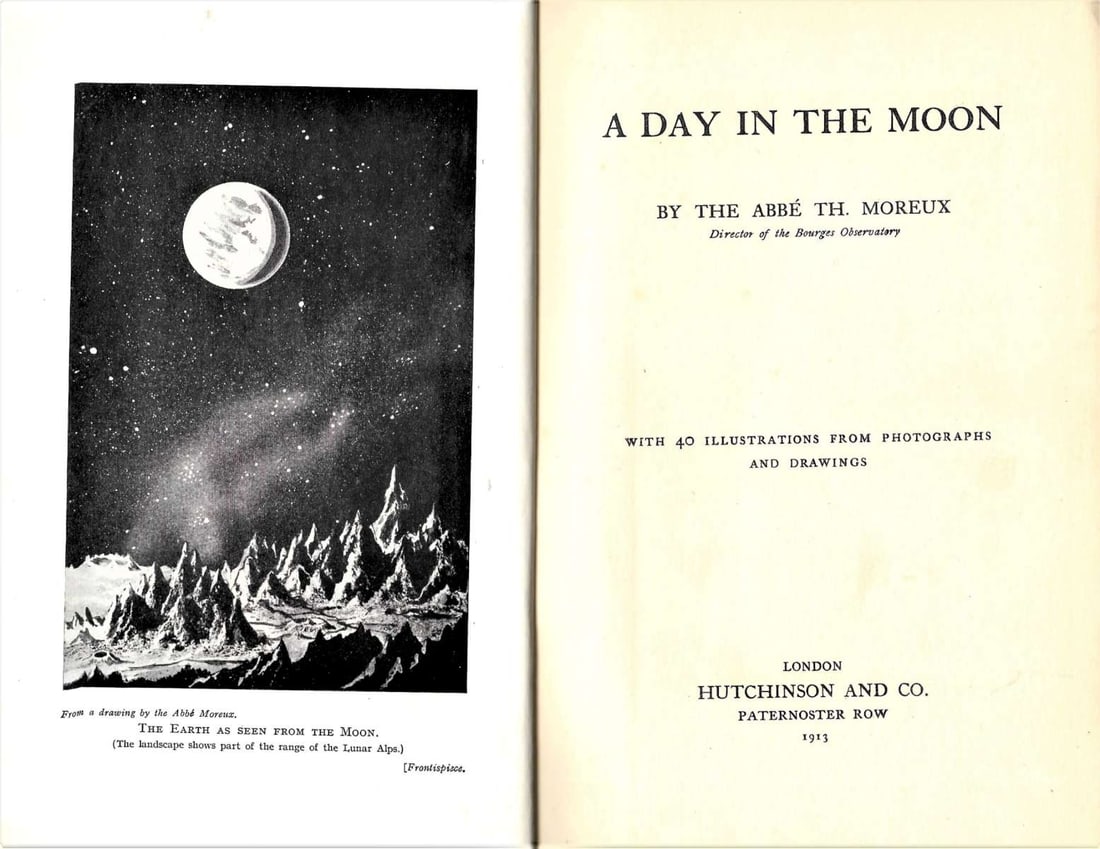 space 1913 "A Day In the Moon" science fiction book: This scarce 110 year old book provides a fascinating glimpse of the moon according to the author. Contains 207 pages with 40 illustrations from photographs and drawings, and is in its original b
