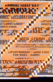 vintage carnival poster: orange and black chromo lithograph poster on heavy card stock for an Annual Feast Day Carnival Mt. Carmel Church in Roseta Pennsylvania