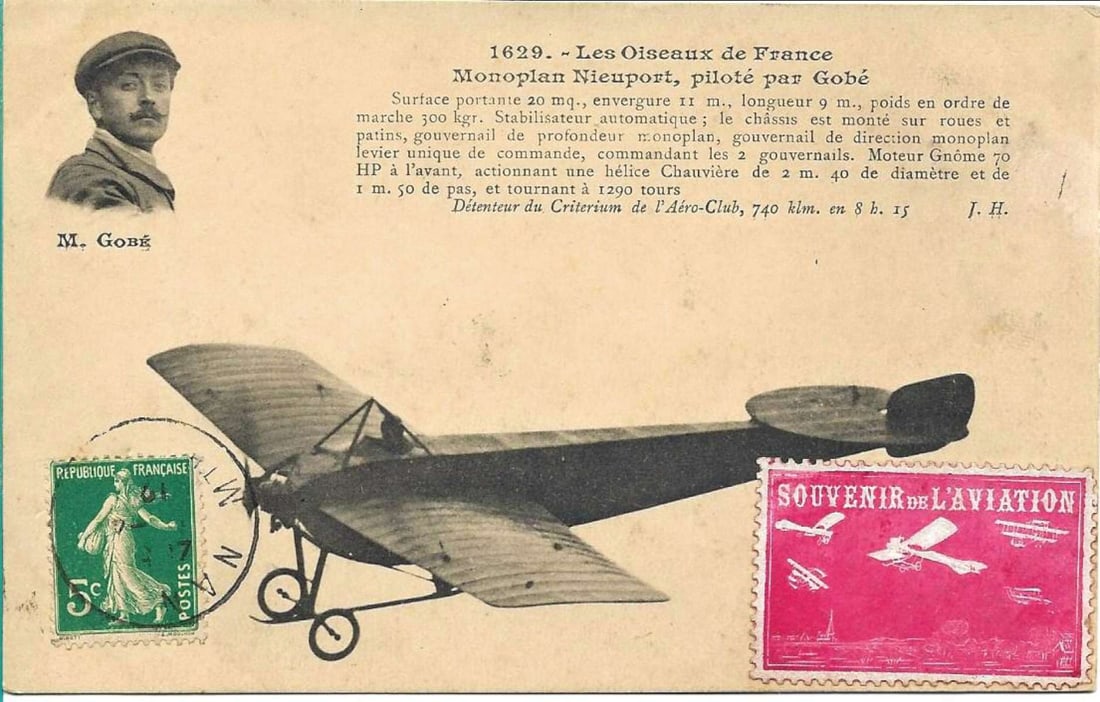 1910 aviation postcard with scarce vignette: This is a postcard of pioneer aviator Gobe' in his Nieuport monoplane, and is stamped and postmarked from the aviation meet at Nancy, France. What makes it really special is the highl