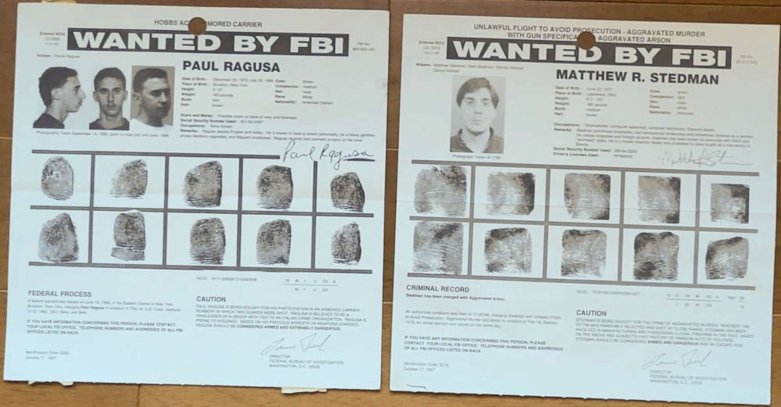 two original FBI wanted posters MURDER and ARSON: This is a pair of original FBI wanted posters, both from 1997. The first is for Matthew R. Stedman for aggravated murder and arson. The second is for convicted felon Paul Ragusa, an associ
