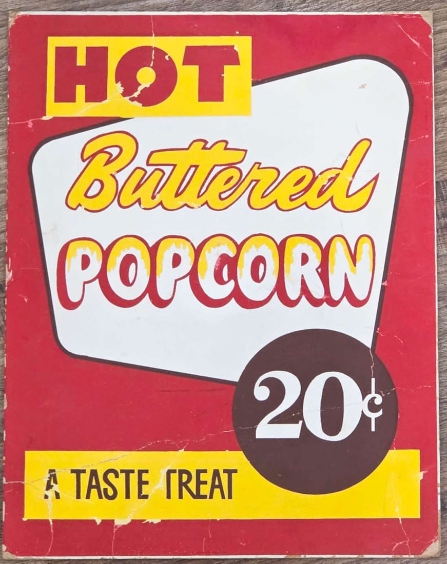 MCM concession or movie theater poster: reverse stamped Showmanship Art Service Los Angeles California, original ca. 1950's or 1960's Mid Century Modern poster for Hot Buttered Popcorn A Taste Treat 20 cents about 11" w