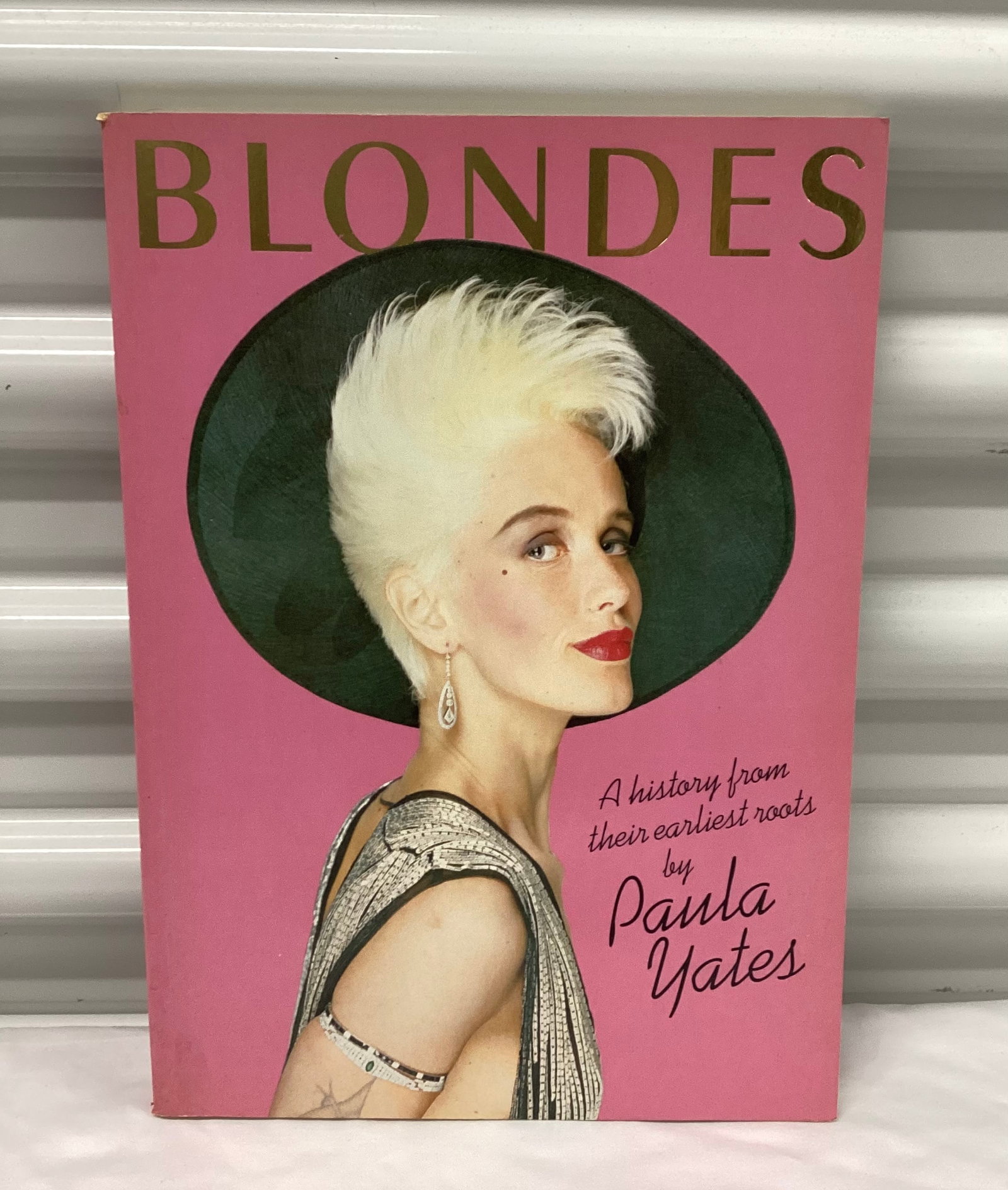 1983 Printed & Bound in Italy Blondes by Paula Yates: Soft Cover