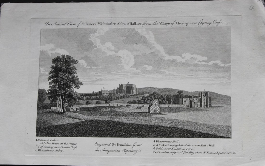 Harrison - Westminster from Charing Cross 1775: An Ancient View of St. James's, Westminster Abbey, & Hall etc from the Village of Charing now Charing Cross by Walter Harrison. Printed for J. Cooke at Shakespeare's Head in Paternoster Row, 1775. Ori