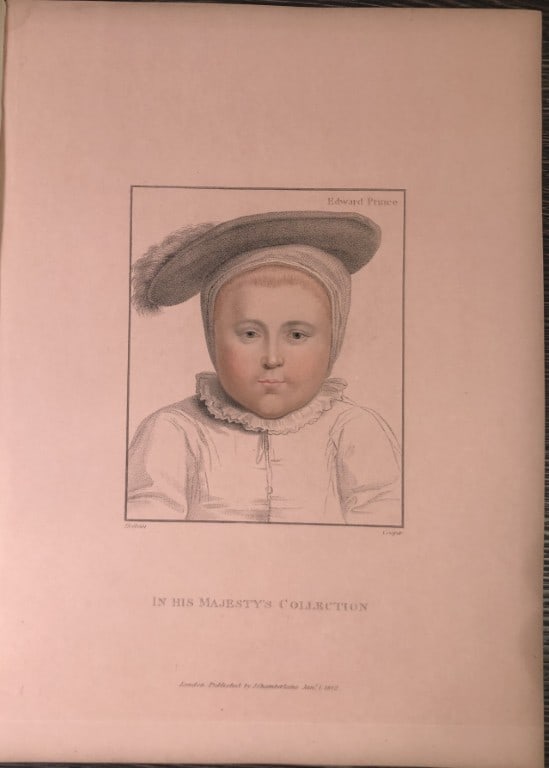 Portrait of Prince Edward by Hans Holbein 1828: This stipple engraving is from Portraits of Illustrious Personages of the Court of Henry VIII: Engraved in Imitation of the Original Drawings of Hans Holbein, in the Collection of His Majesty. With a
