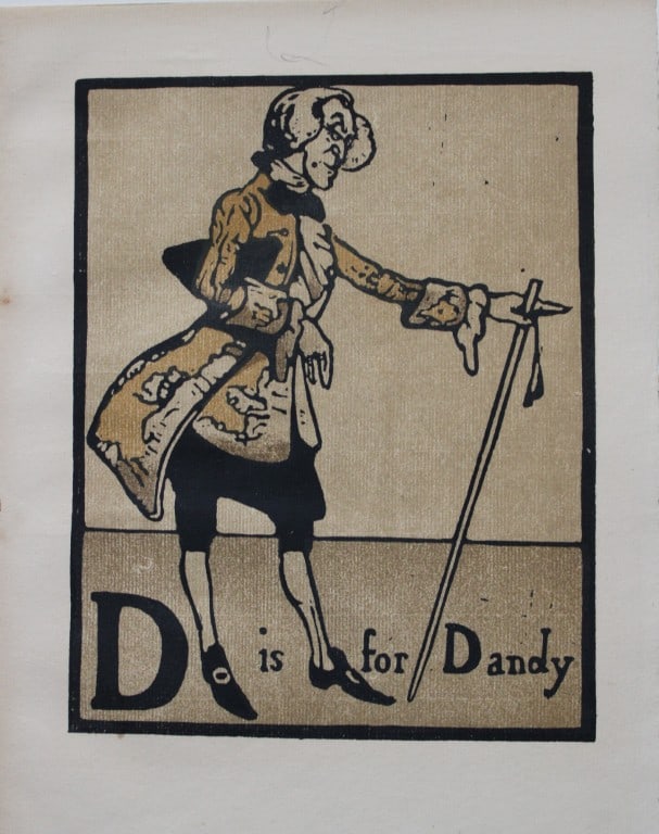 William Nicholson - D is for Dandy 1898: This lithograph is from An Alphabet by William Nicholson. Published by RH Russell. New York. 1898. An ABC of the trades with the most accomplished artistic sense, twenty-six woodcuts, lithographed in