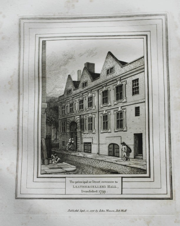 John Thomas Smith - Engraving of Leatherseller's Hall, London 1791: An original engraving from John Thomas Smith's Antiquities of London and its Environs. Published in London by T Sewell, J Manson et al 1791.Engraved by John Thomas "Antiquity" Smith (1766-1833), the d