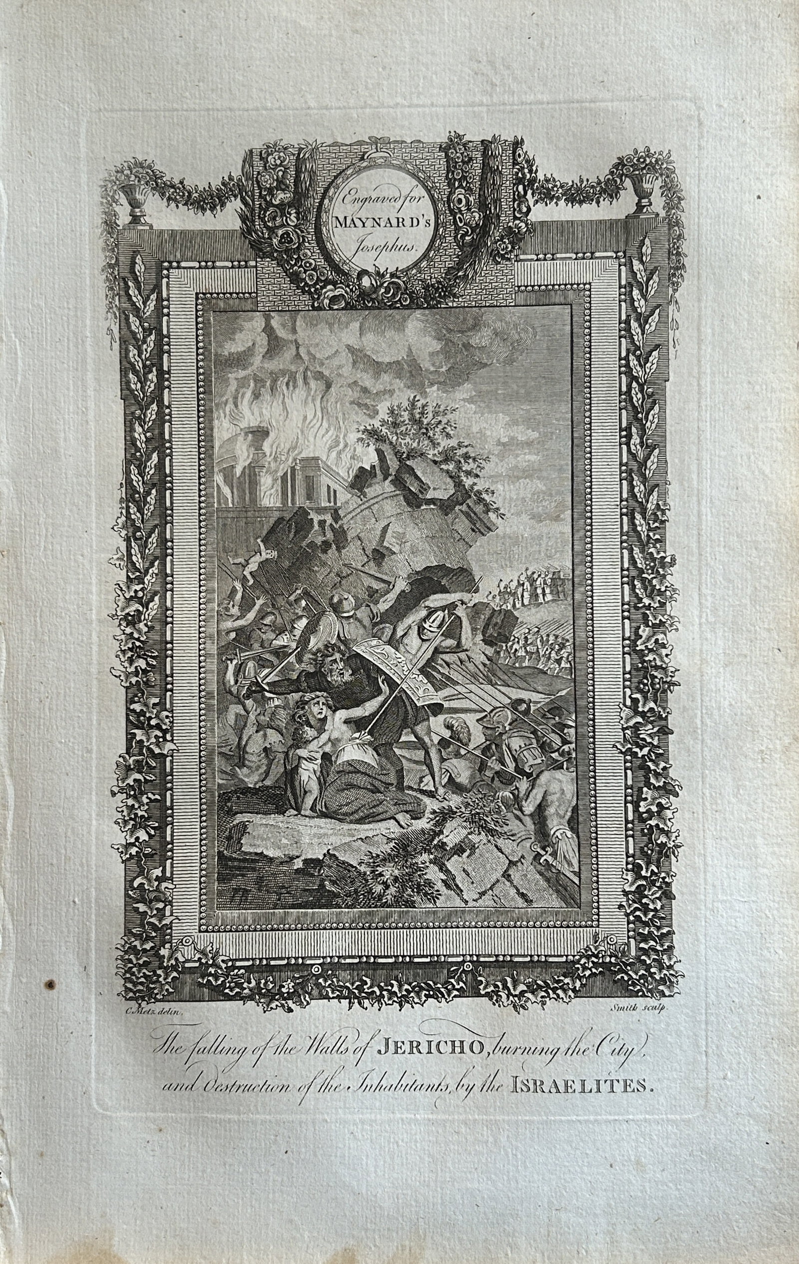 Metz - Fall of Walls of Jericho engraved by Smith 1785: This copper plate engraving is from The Genuine and Complete Works of Flavius Josephus by George Henry Maynard. Printed for J. Cooke, London 1785.The beautiful copper plates for this work were from or