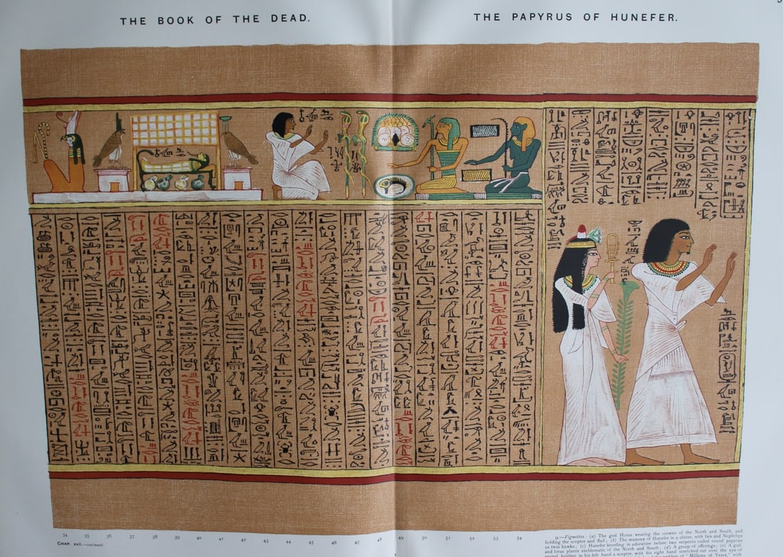 Papyrus of Hunefer from the Book of the Dead 1899: This large chromolithograph print is from E.A. Wallis Budge?s The Book of the Dead - Facsimiles of the Hunefer, Anhai, Kerasher, Nu and Netchemet Papyri. Published by The British Museum and others in 