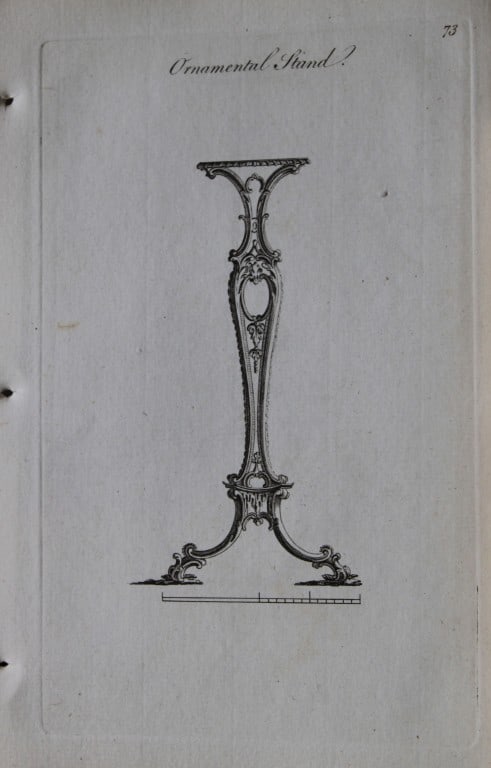 Society of Upholsterers - Ornamental Stand 1765: This copper engraving is from Genteel Houshold Furniture, In the Present Taste with an addition of several Articles never before Executed, by a Society of Upholsterers, Cabinet-Makers, &c. Printed for