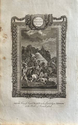 Ahab, King of Israel slain 1785: This copper plate engraving is from The Genuine and Complete Works of Flavius Josephus by George Henry Maynard. Printed for J. Cooke, London 1785.The beautiful copper plates for this work were from or