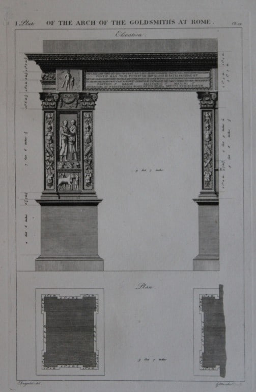 A Desgodetz - Engraving of the Arch of the Goldsmiths at Rome 1771: This rare engraving is from The Ancient Buildings of Rome: Accurately Measured and Delineated Architecture by Anthony Desgodetz, Architect. Published by George Marshall, London 1771. The plates were d