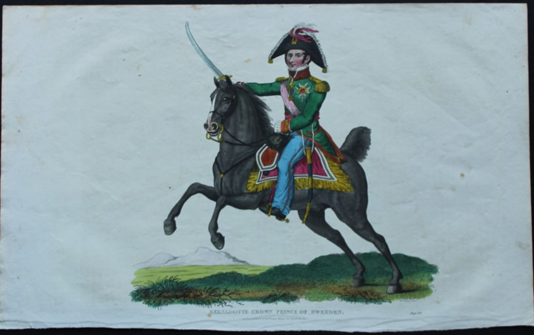 J Romney - Etching of Crown Prince of Sweden 1816: This hand coloured etching of Bernadotte, Crown Prince of Sweeden (sic) was engraved by John Romney. Published by Richard Evans 1816.The print is from An Historical Account of the Battle of Waterloo b