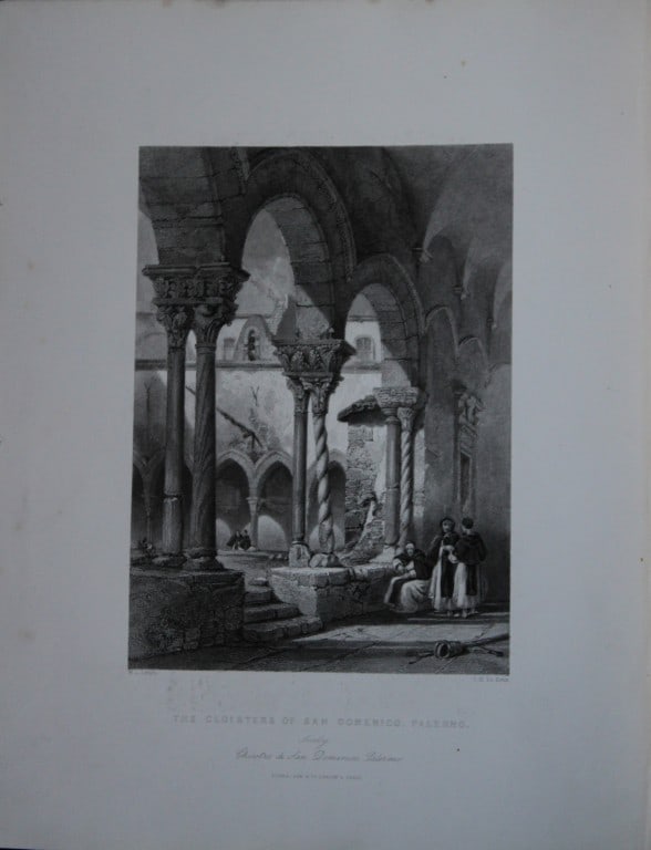 Rev Wright - Cloisters of San Domenico, Palermo 1839: This print is from The Shores and Islands of the Mediterranean, drawn from nature, drawn by Sir Grenville Temple Bart., Major Irton, WL Leitch and Lieut. Allen RE with an analysis of the Mediterranean