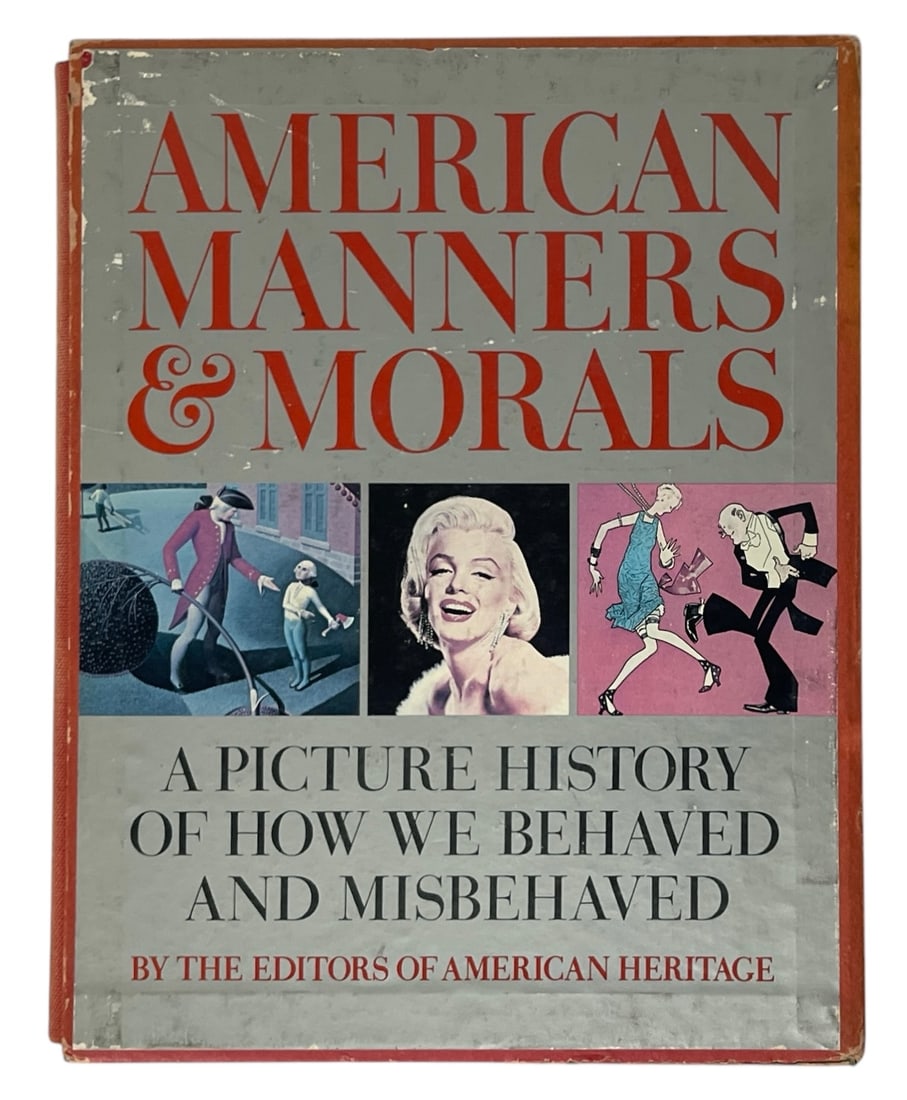 American Manners and Morals by Mary Cable: American Manners and Morals by Mary Cable