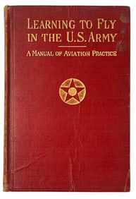 Learning To Fly In The US Army | A Manual Of Aviation Practice