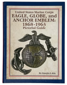 Eagle Globe and Anchor Emblem | 1869 to 1963 By Timothy F. Klie