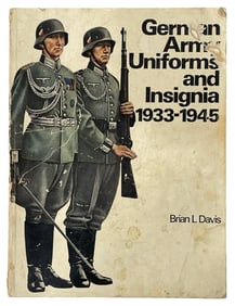German Army Uniforms and Insignia 1933 to 1945 By Brian L Davis