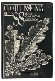 Cloth Insignia Of The SS By John R Angolia