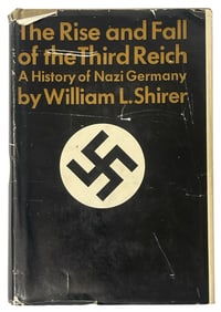 The Rise and Fall Of The Third Reich By William L. Shirer