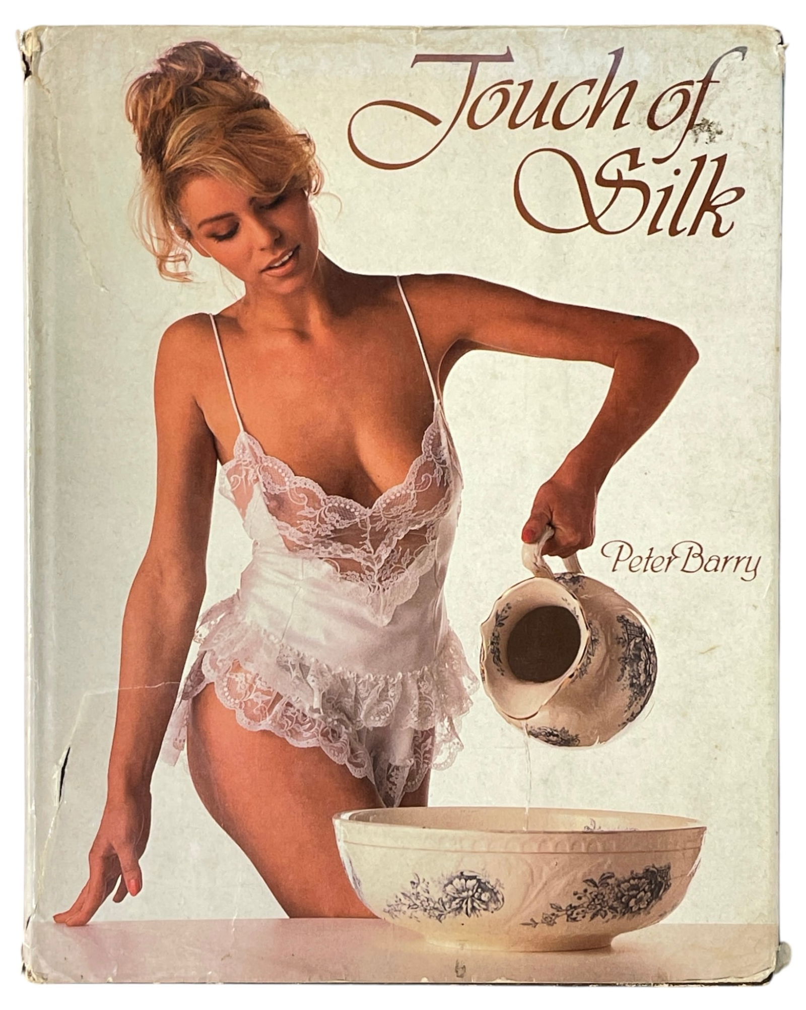 Touch of Silk By Peter Barry: Touch of Silk By Peter Barry
