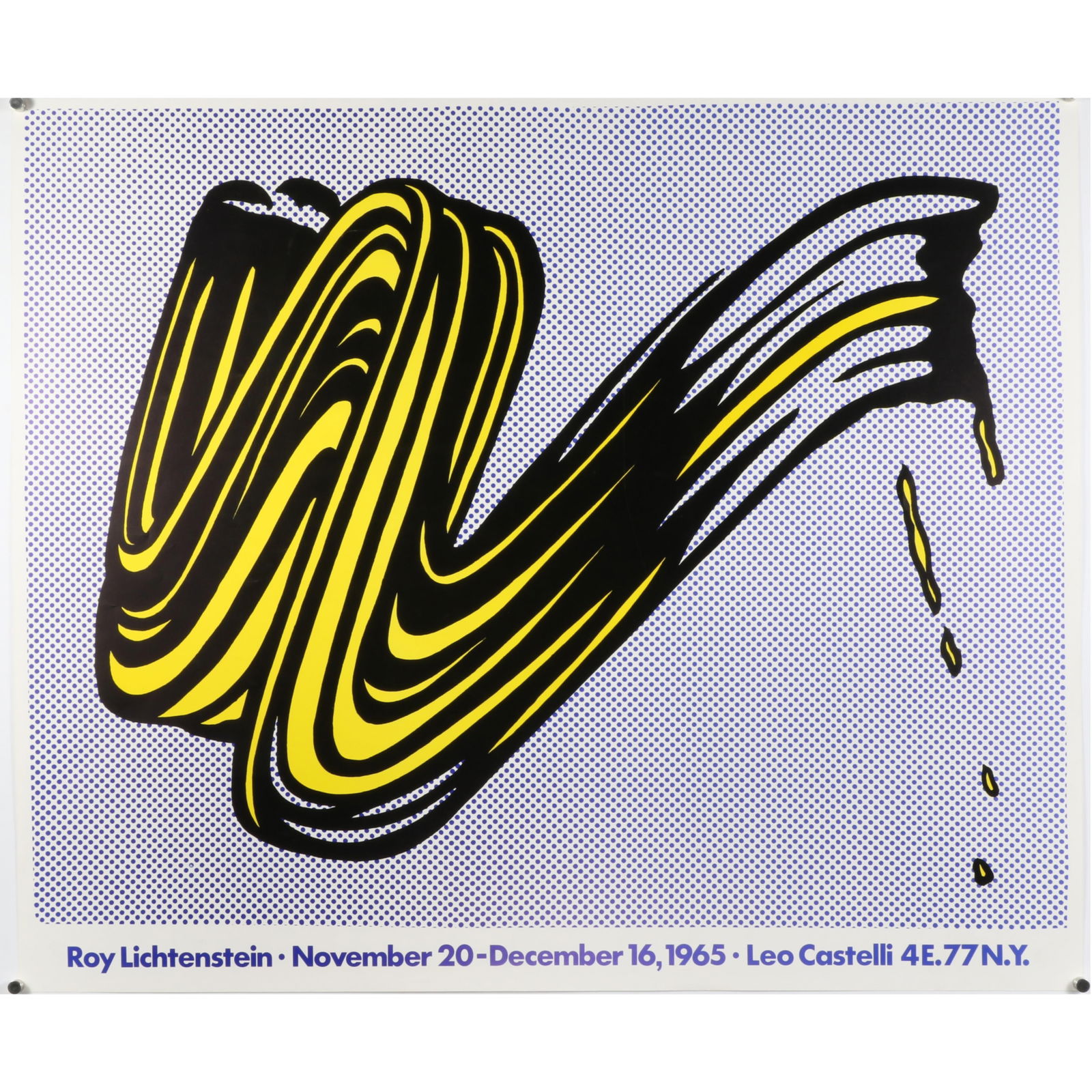 Roy Lichtenstein Leo Castelli Gallery NY "Brushstroke" exhibition poster, 1965 25"H x 29 3/4"W: Roy Lichtenstein Leo Castelli Gallery NY "Brushstroke" exhibition poster, 196525"H x 29 3/4"W
